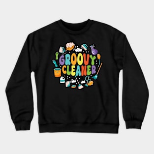 Groovy Cleaner Crewneck Sweatshirt